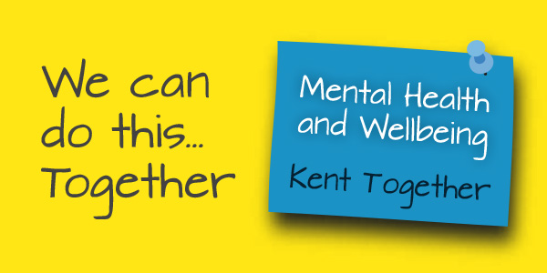 Looking After Your Mental Health And Wellbeing Kent County Council